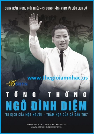 +      DVD Tổng Thống Ngô Đình Diệm .
